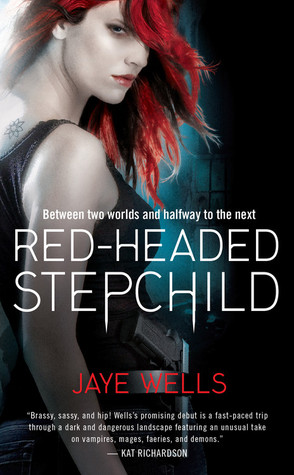 Review: Red-Headed Stepchild by Jaye Wells