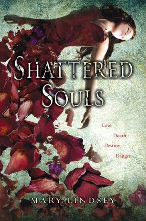 Review: Shattered Souls by Mary Lindsey