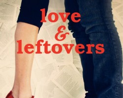 Review: Love and Leftovers by Sarah Tregay