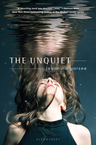Review: The Unquiet by Jeannine Garsee