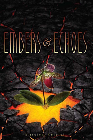 Review: Embers and Echoes by Karsten Knight