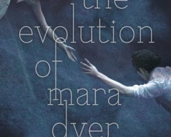 Review: The Evolution of Mara Dyer by Michelle Hodkin