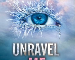 Review: Unravel Me by Tahereh Mafi