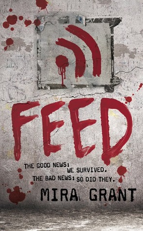 Review: Feed by Mira Grant