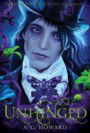 Review: Unhinged by A.G. Howard