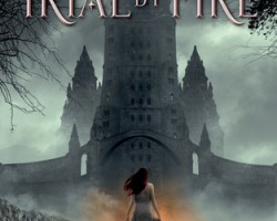 Review: Trial by Fire by Josephine Angelini
