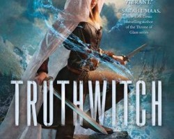 ARC Review: Truthwitch by Susan Dennard
