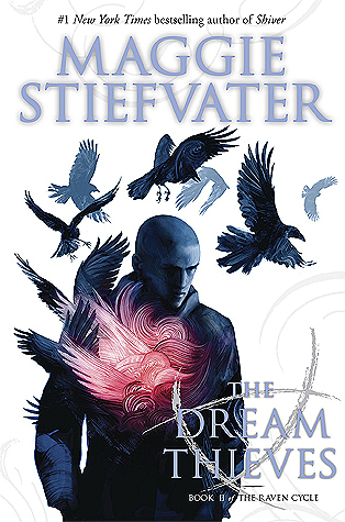 Review: The Dream Thieves by Maggie Stiefvater