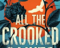 Review: All the Crooked Saints by Maggie Stiefvater