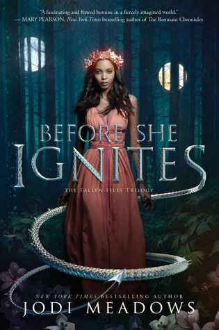 Review: Before She Ignites by Jodi Meadows