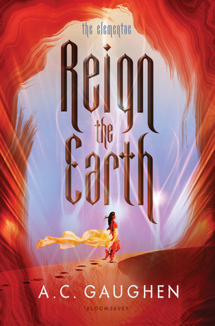 Review: Reign the Earth by A.C. Gaughen
