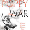 (Partial) Series Review: The Poppy War by R.F. Kuang