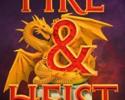 Review: Fire & Heist by Sarah Beth Durst