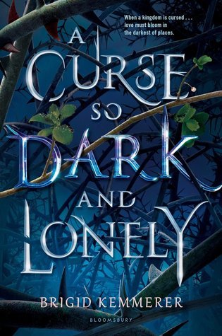 ARC Review: A Curse So Dark and Lonely by Brigid Kemmerer