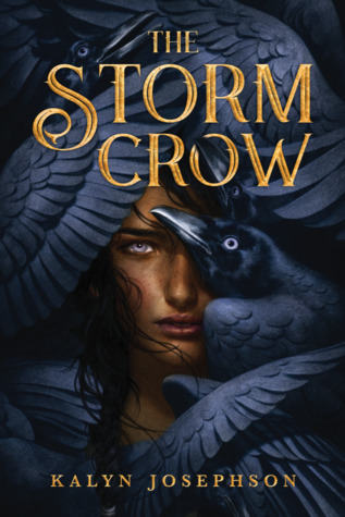 ARC Review: The Storm Crow by Kalyn Josephson