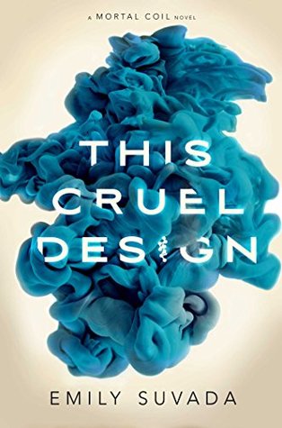 Review: This Cruel Design by Emily Suvada