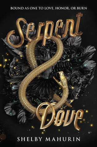 Review: Serpent & Dove by Shelby Mahurin