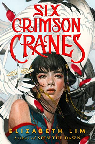 Audiobook Review: Six Crimson Cranes by Elizabeth Lim