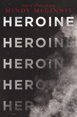 Review: Heroine by Mindy McGinnis