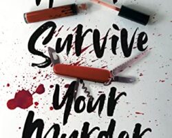 Audiobook Review: How to Survive Your Murder by Danielle Valentine