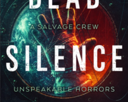Audiobook Reviews: Dead Silence, To Sleep in a Sea of Stars