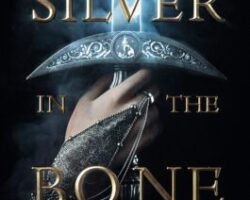 ARC Review: Silver in the Bone by Alexandra Bracken