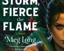 Audiobook Review: Swift the Storm, Fierce the Flame by Meg Long