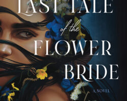 Audiobook Review: The Last Tale of the Flower Bride by Roshani Chokshi
