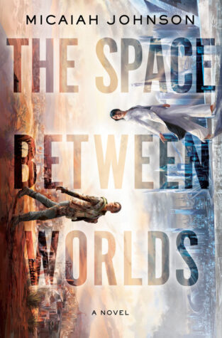 Audiobook Review: The Space Between Worlds by Micaiah Johnson