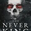Review: The Never King by Nikki St. Crowe