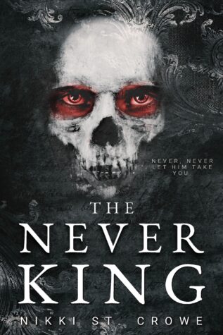 Review: The Never King by Nikki St. Crowe