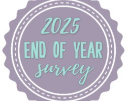 2025 End of Year Survey + Reading Stats